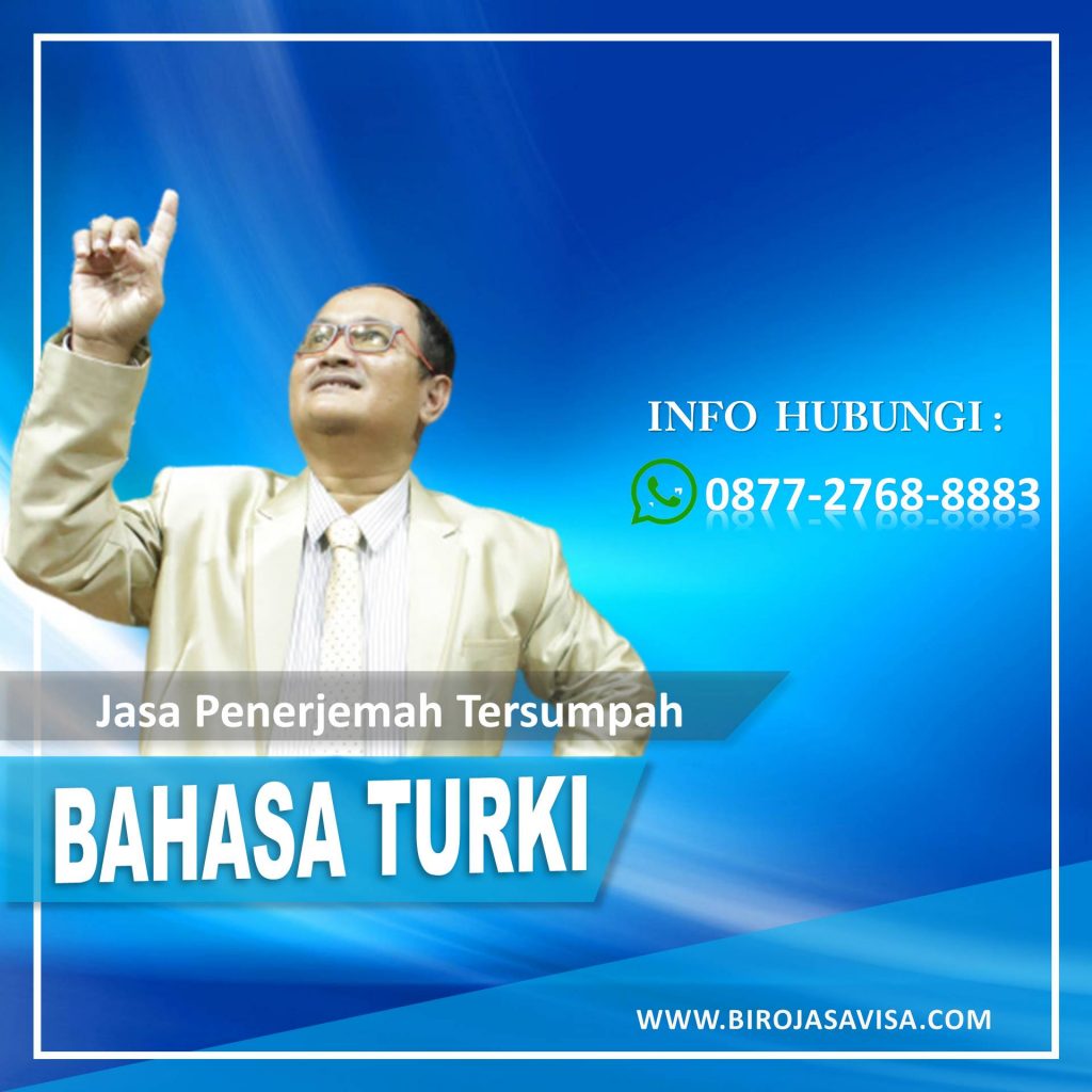 Info Jasa Penerjemah Tersumpah Bahasa Turki Profesional dan Terpercaya di Pasirsari Bekasi
