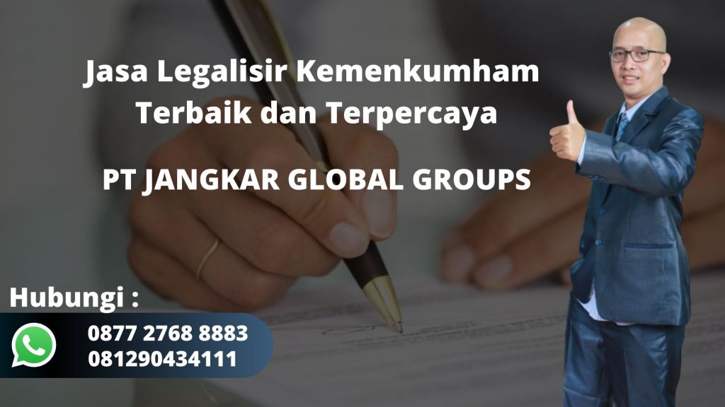 Jasa Legalisir Kemenkumham Terbaik dan Terpercaya di Sukadiri Kabupaten Tangerang